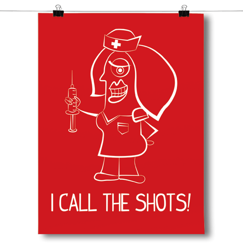 Nurse (RN) I Call the Shots!