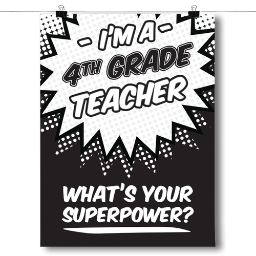 What's Your Superpower - 4th Grade Teacher