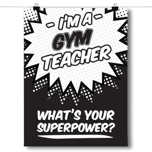 What's Your Superpower - Gym Teacher