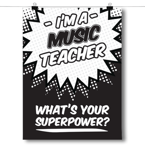 What's Your Superpower - Music Teacher
