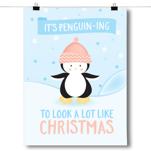 It's Penguining To Look A Lot Like Christmas