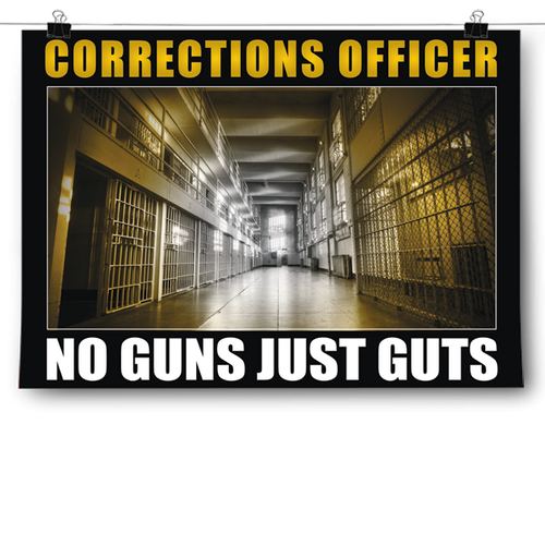 Corrections Officer - No Guns Just Guts