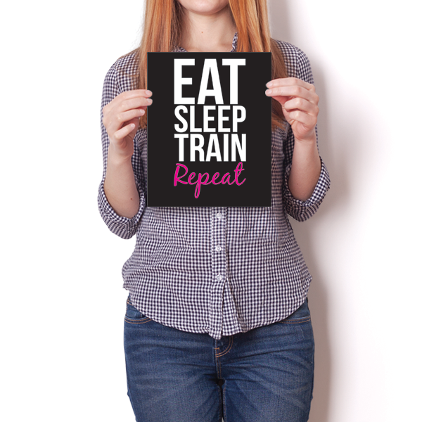 Eat Sleep Train Repeat