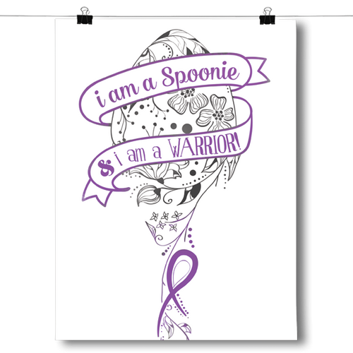 I am a Spoonie, I am a Warrior