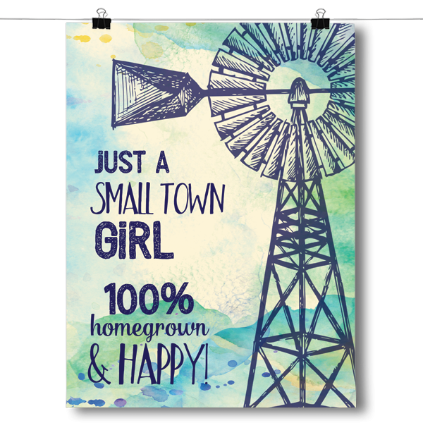Just a Small Town Girl