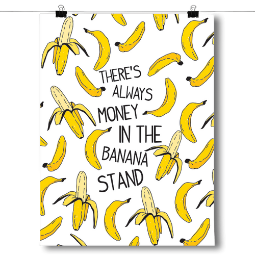 There's Always Money in the Banana Stand
