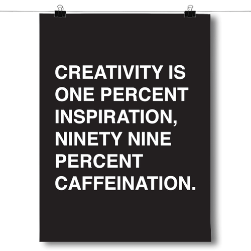 Creativity & Caffeination