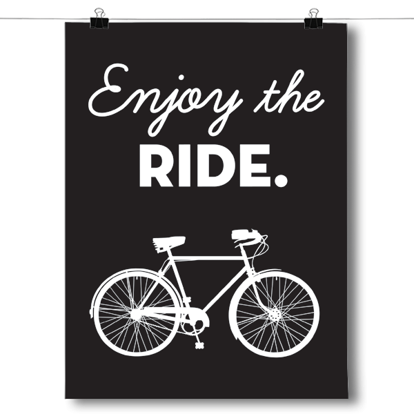 Enjoy the Ride - Bicycle