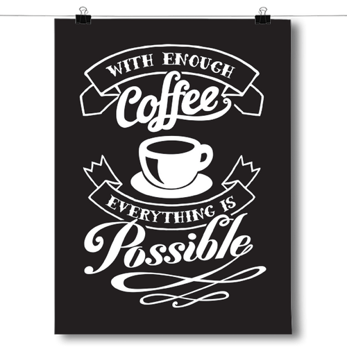 With Enough Coffee