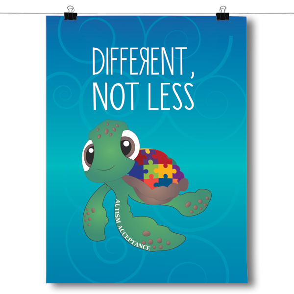 Different Not Less - Autism Awareness Turtle – InspiredPosters