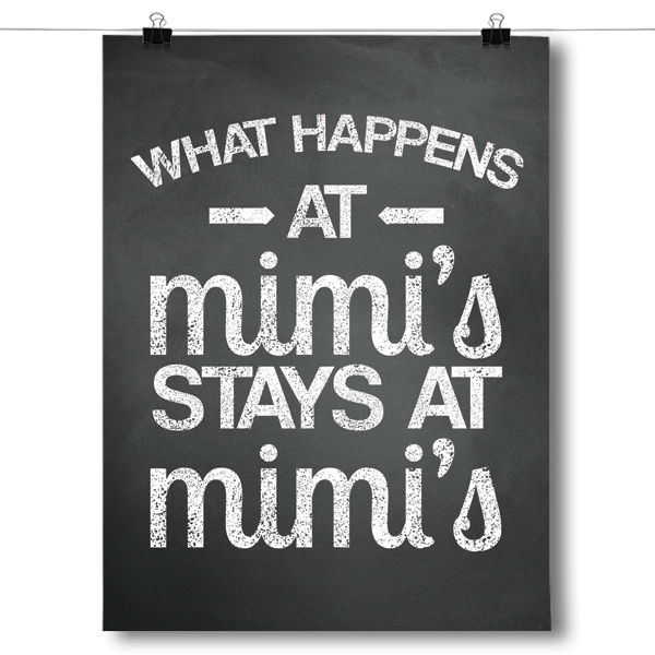 What Happens At Mimi's Stays at Mimi's