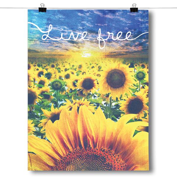 Live Free - Sunflower Field