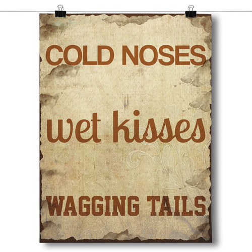 Cold Noses, Wet Kisses and Wagging Tails
