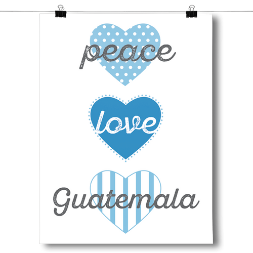Peace, Love, Guatemala