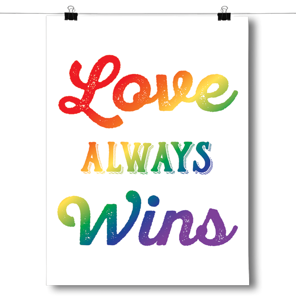 Love Always Wins - LGBT - White
