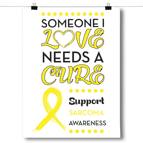 Sarcoma Awareness - Someone I Love
