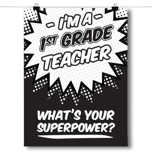 What's Your Superpower - 1st Grade Teacher