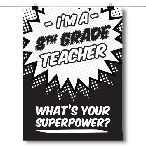 What's Your Superpower - 8th Grade Teacher