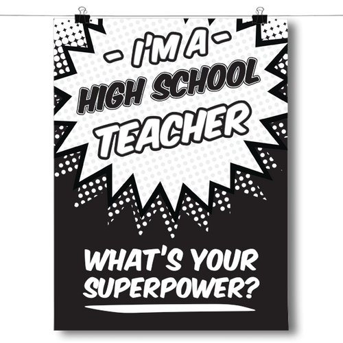 What's Your Superpower - High School Teacher