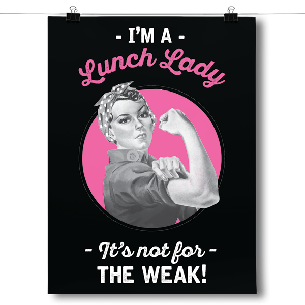 Lunch Lady - Not For The Weak