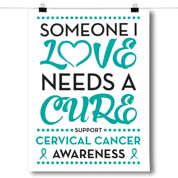 Cervical Cancer - Someone I Love