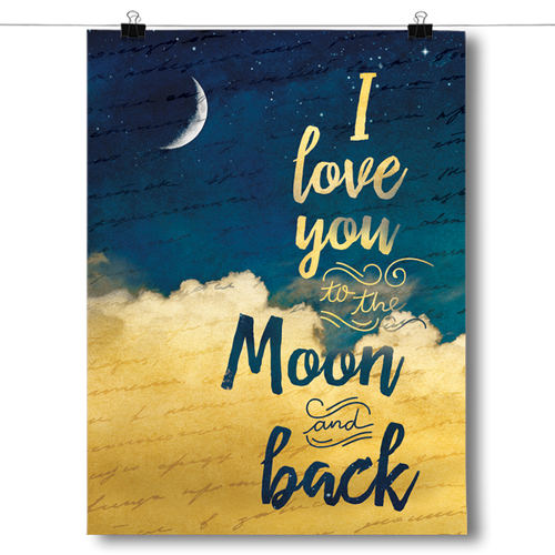 I Love You To The Moon and Back - Crescent Moon