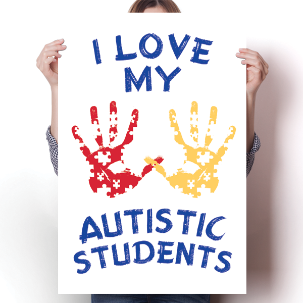 I Love My Autistic Students