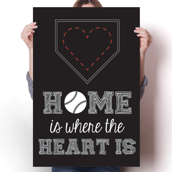 Home is Where the Heart is - Baseball