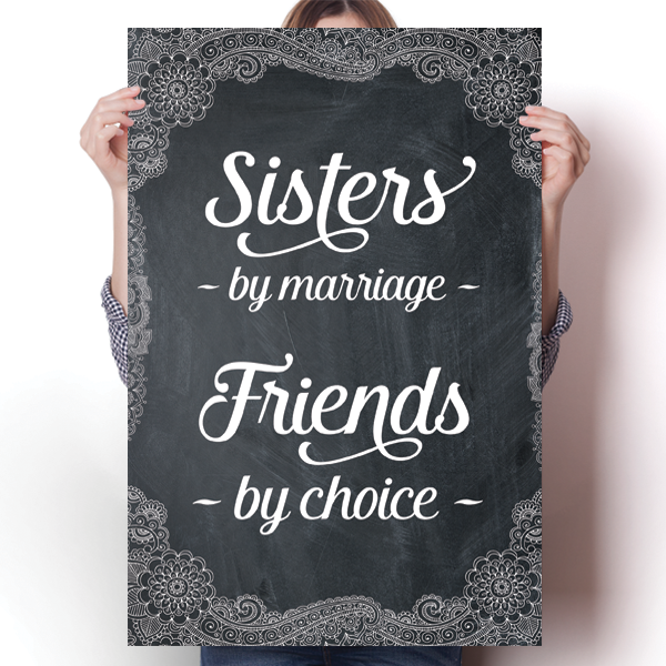 Sisters By Marriage, Friends By Choice