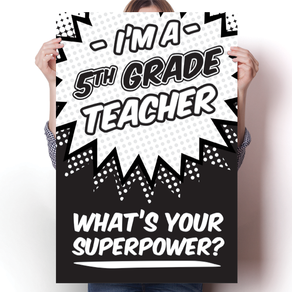 What's Your Superpower - 5th Grade Teacher