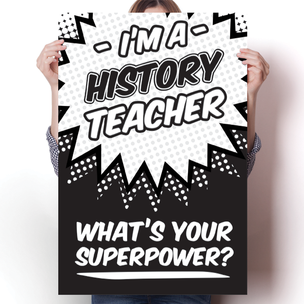 What's Your Superpower - History Teacher