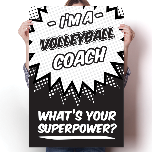 What's Your Superpower - Volleyball Coach