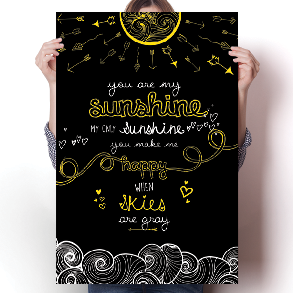 You Are My Sunshine - Black