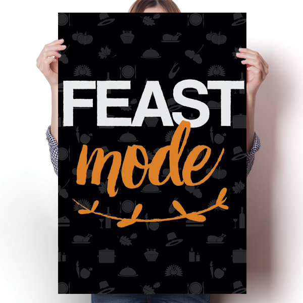 Feast Mode - Thanksgiving