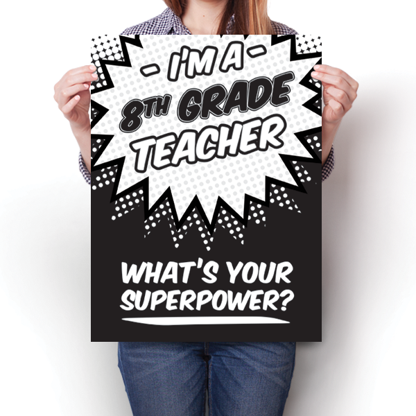 What's Your Superpower - 8th Grade Teacher