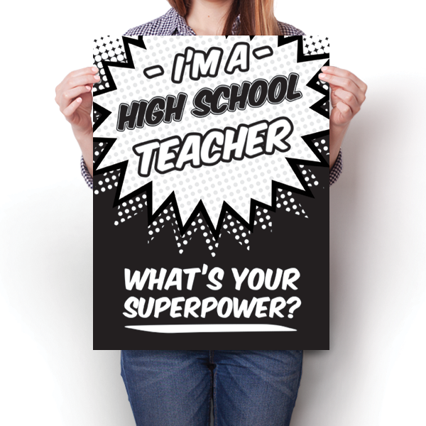 What's Your Superpower - High School Teacher