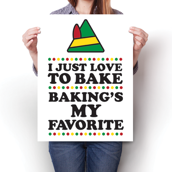 I Just Love To Bake - Baking's My Favorite